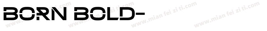 born bold字体转换